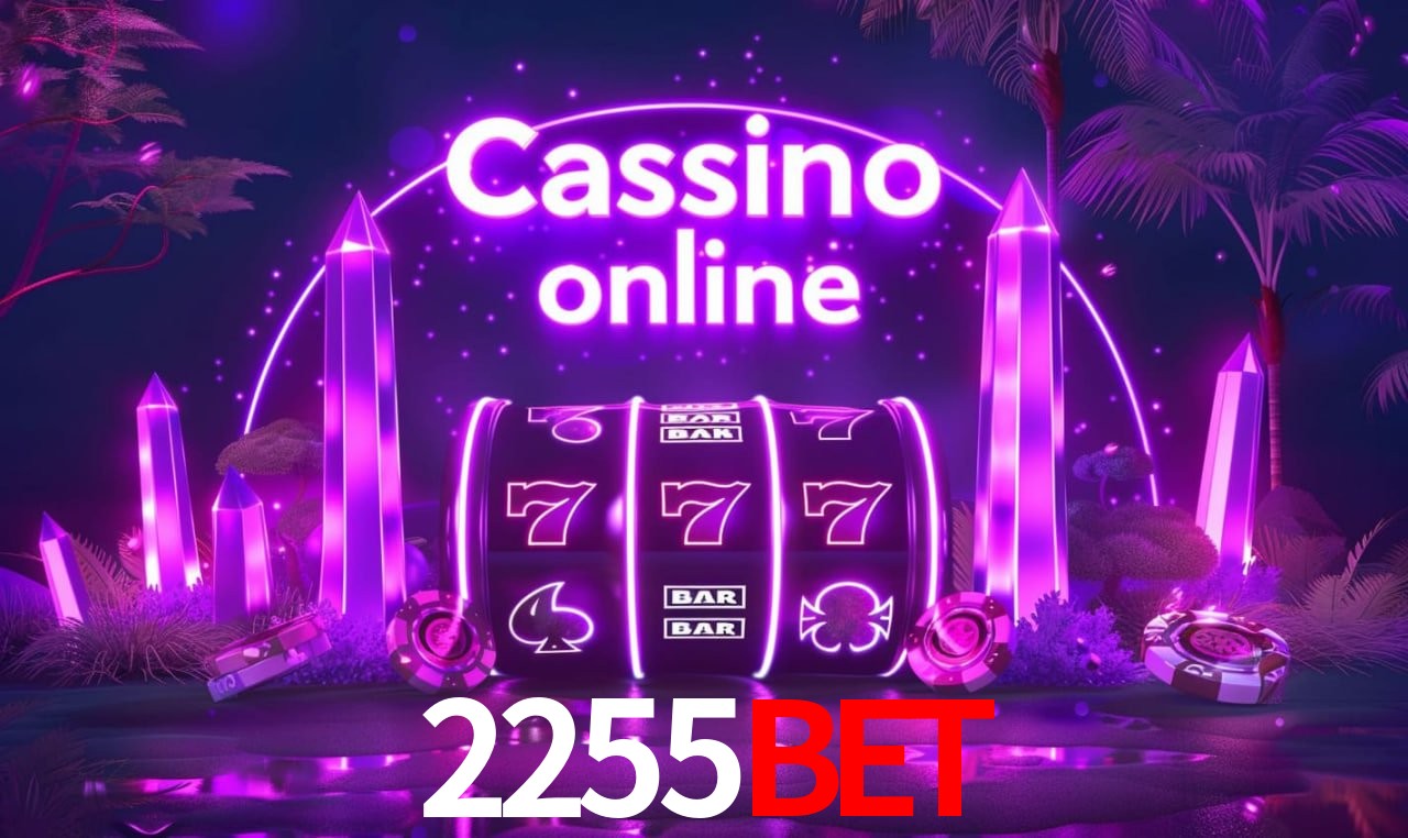 Casino Ao Vivo 2255BET