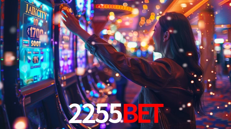 Explore as vantagens do 2255BET: serviço profissional e confiabilidade